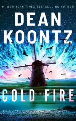 Cold Fire - Koontz, Dean