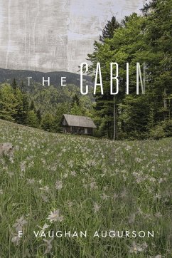 The Cabin - Augurson, E. Vaughan