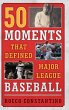 50 Moments That Defined Major League... - Bild 1