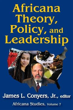 Africana Theory, Policy, and Leadership - Conyers, James L