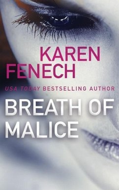 Breath of Malice - Fenech, Karen