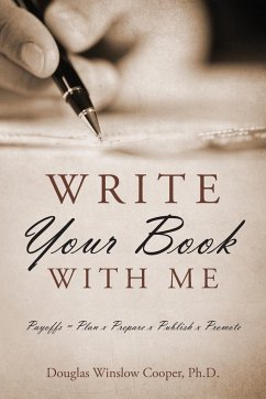 WRITE YOUR BOOK WITH ME - Cooper, Douglas Winslow