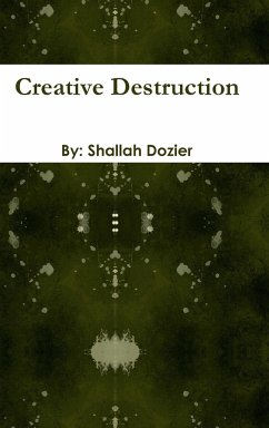 Creative Destruction - Dozier, Divine