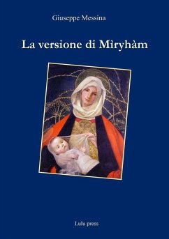 La versione di Miryham - Messina, Giuseppe