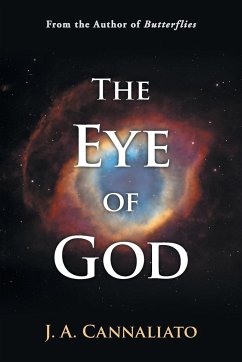 The Eye of God - Cannaliato, J. A.