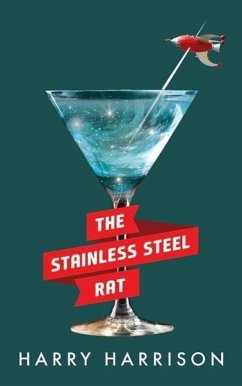 The Stainless Steel Rat - Harrison, Harry