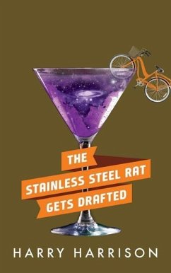The Stainless Steel Rat Gets Drafted - Harrison, Harry