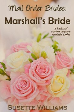 Cover Mail Order Brides: Marshall's Bride (eBook, ePUB)
