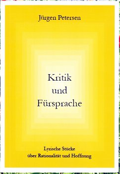 Kritik und Fürsprache (eBook, ePUB) - Petersen, Jürgen