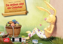 Da drüben sitzt ein Osterhas / Bilderbuchgeschichten Bd.52 - Fell, Helga