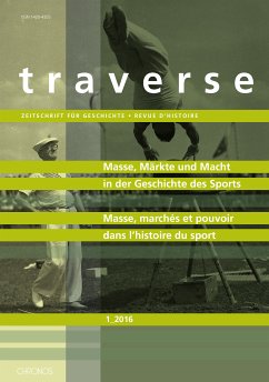 Cover Masse, Märkte und Macht in der Geschichte des Sports / Masse, marchés et pouvoir dans l'histoire du sport
