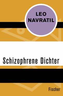 Schizophrene Dichter - Navratil, Leo
