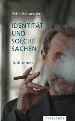 Identität und solche Sachen - Schneider, Peter