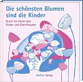 Die schönsten Blumen sind die Kinder Die schönsten Blumen sind die Kinder
