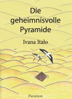 Cover Die geheimnisvolle Pyramide