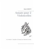 Sonate pour 2 Violoncelles (eBook, ePUB) Sonate pour 2 Violoncelles (eBook, ePUB)