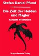 Die Zeit der Helden und Magier (eBook,... - Bild 1