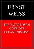 Die Vaterlosen oder Der Gefängnisarzt (eBook, ePUB)