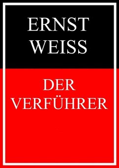 Der Verführer (eBook, ePUB) - Weiß, Ernst