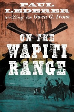Cover On the Wapiti Range (eBook, ePUB)