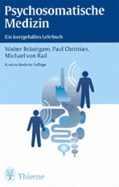 Psychosomatische Medizin (eBook, PDF) - Bräutigam, Walter; Paul, Christian; Rad, Michael von