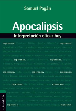 Apocalipsis: Interpretación eficaz hoy (eBook, ePUB) - Pagán, Samuel