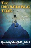 The Incredible Tide (eBook, ePUB)
