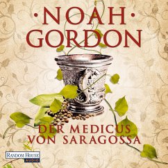 Der Medicus von Saragossa (MP3-Download) - Gordon, Noah