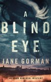 A Blind Eye (Adam Kaminski Mystery Series, #1) (eBook, ePUB)