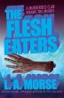 The Flesh Eaters (eBook, ePUB) - Bild 1