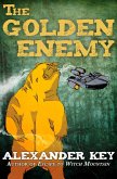 The Golden Enemy (eBook, ePUB)