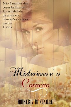 Cover Misterioso é o coração (eBook, ePUB)