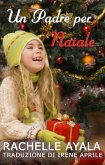 Un Padre per Natale (eBook, ePUB)