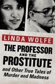 The Professor and the Prostitute (eBook, ePUB)