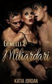 Gemelli E Miliardari (eBook, ePUB)