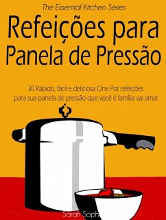 Cover Refeições para Panela de Pressão (eBook, ePUB)