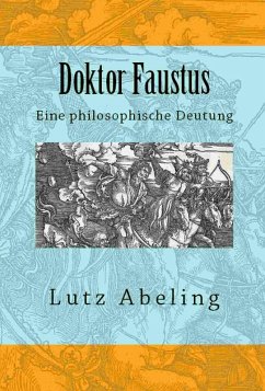 Doktor Faustus (eBook, ePUB) - Abeling, Lutz