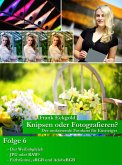 Knipsen oder Fotografieren   Folge 6 (eBook, ePUB)