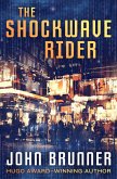 The Shockwave Rider (eBook, ePUB)