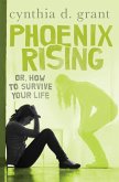 Phoenix Rising (eBook, ePUB)