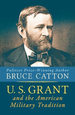 Cover U. S. Grant and the American Military Tradition (eBook, ePUB)