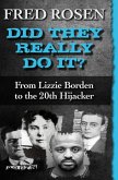 Did They Really Do It? (eBook, ePUB)