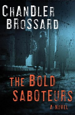 Cover The Bold Saboteurs (eBook, ePUB)