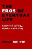 The Eros of Everyday Life (eBook, ePUB)