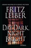 Day Dark, Night Bright (eBook, ePUB)