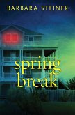 Spring Break (eBook, ePUB) Spring Break (eBook, ePUB)