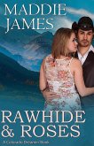Rawhide & Roses (Colorado Dreamin', #1) (eBook, ePUB)
