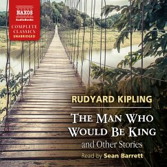 The Man Who Would Be King and Other Stories (Unabridged) (MP3-Download) - Kipling, Rudyard