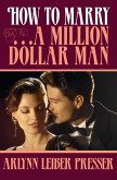 How to Marry ... a Million-Dollar Man (eBook, ePUB)
