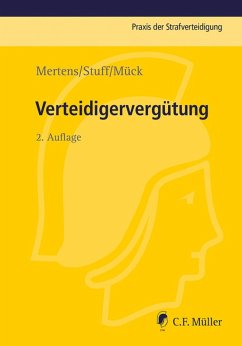 Verteidigervergütung (eBook, ePUB) - Mertens, Andreas; Stuff, Iris
